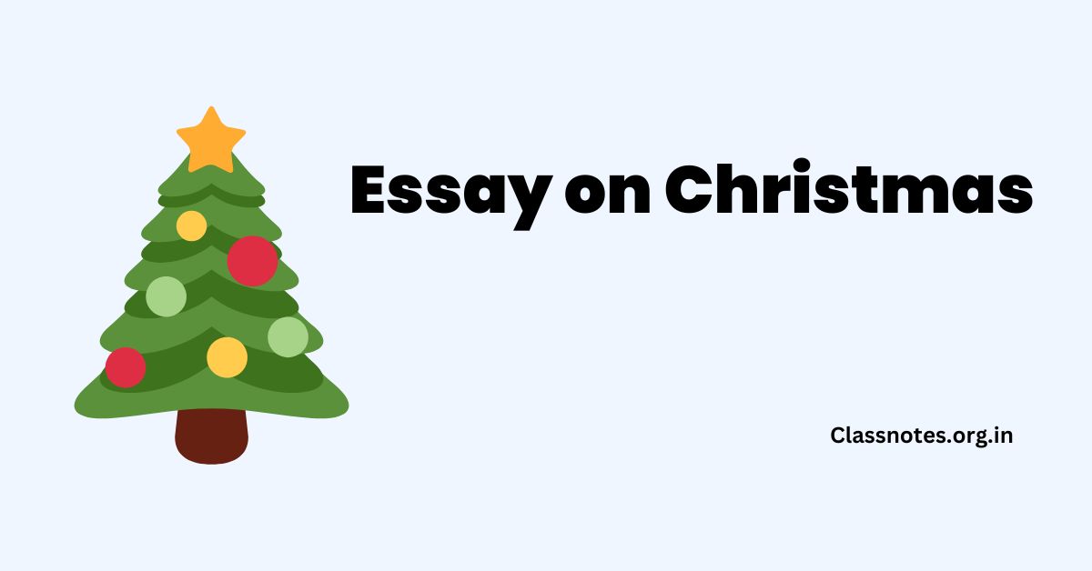 Essay on Christmas - English, Essay
