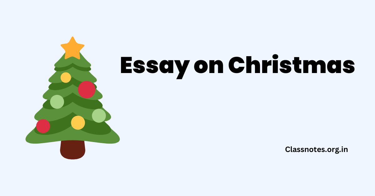 Essay On Christmas English Essay