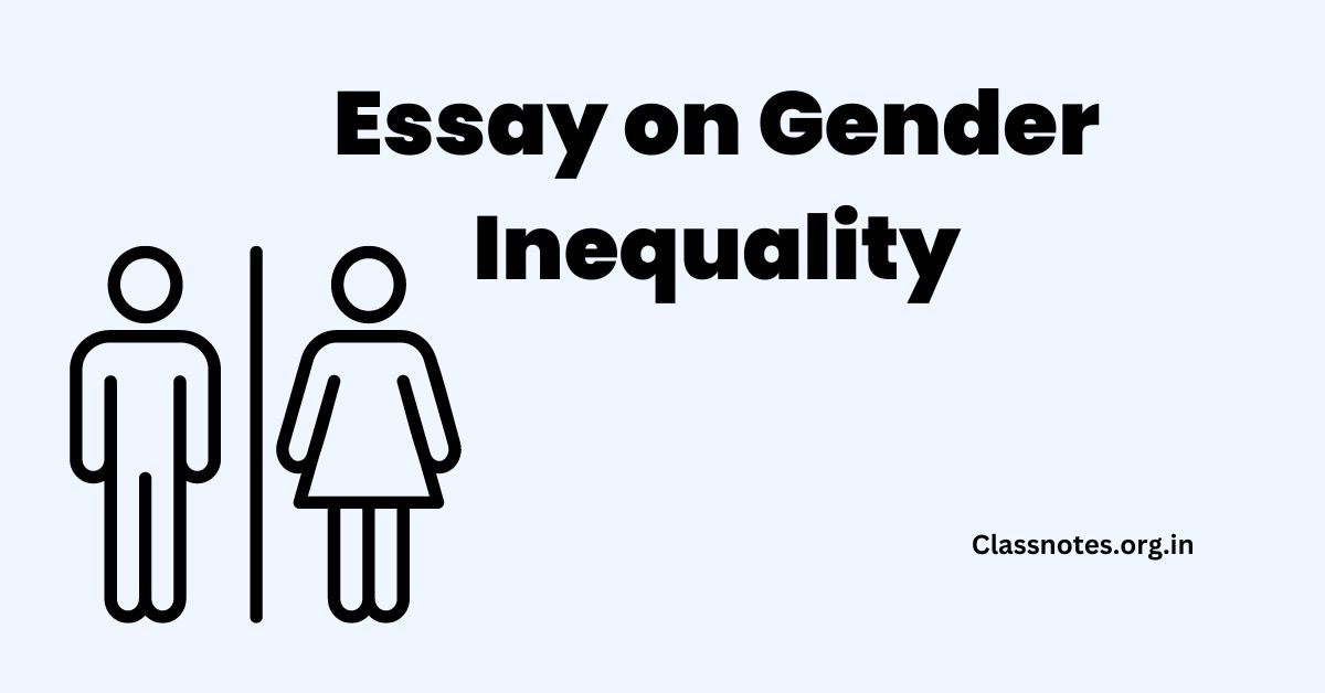 gender inequality essay for class 7