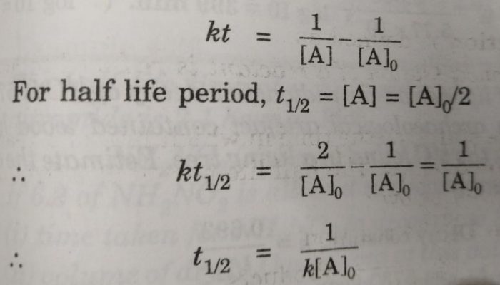 Half Life period of zero order and second order reactions