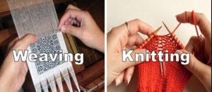 Weaving and Knitting